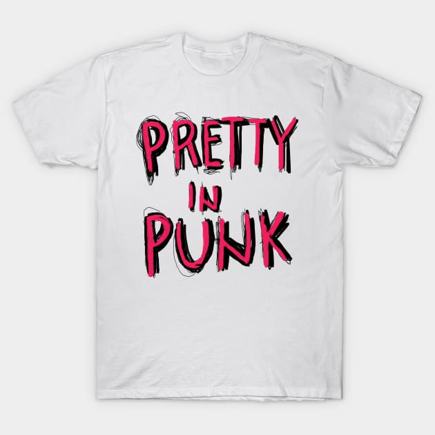 Pretty in punk T-Shirt by 3ET3